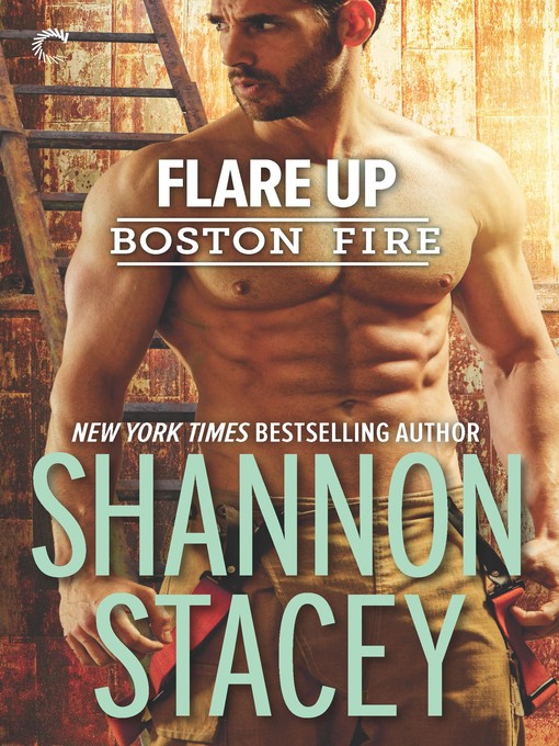 Title details for Flare Up by Shannon Stacey - Wait list